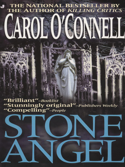 Title details for Stone Angel by Carol O'Connell - Available